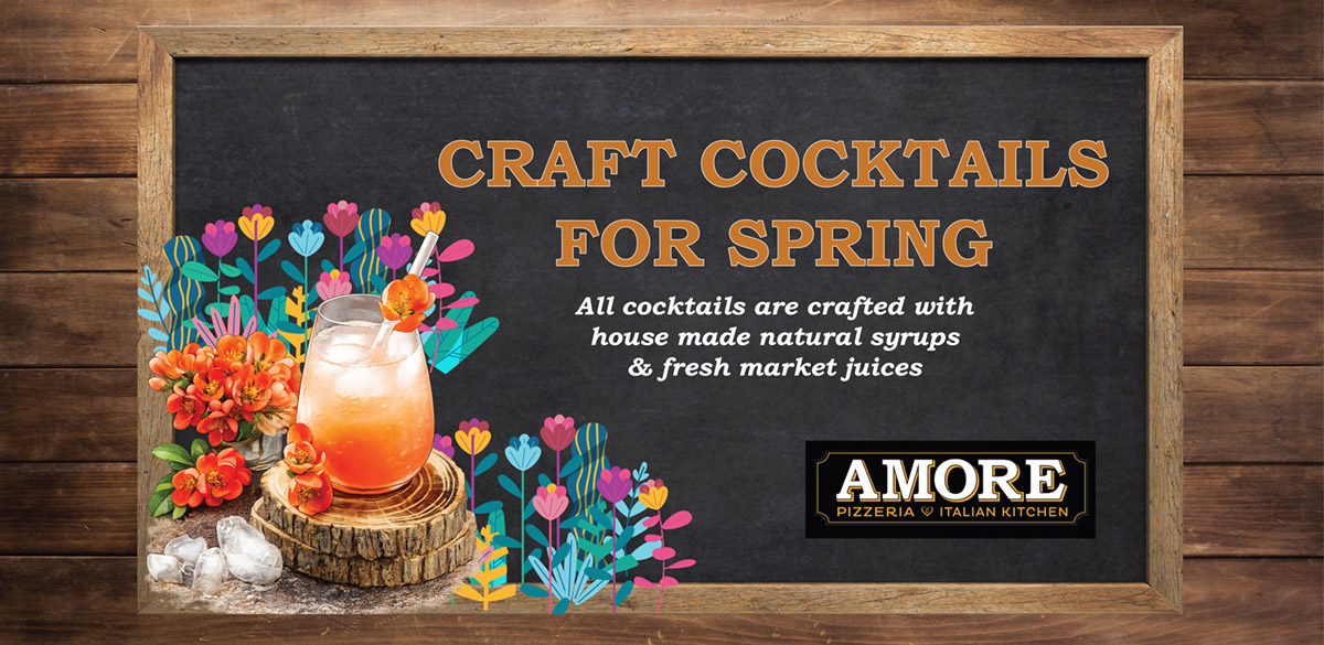 They're here! Amore's Spring Craft Cocktails!